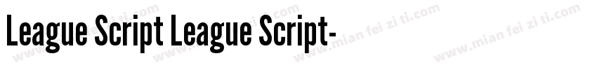 League Script League Script字体转换